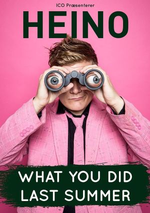 Heino What You Did Last Summer's poster