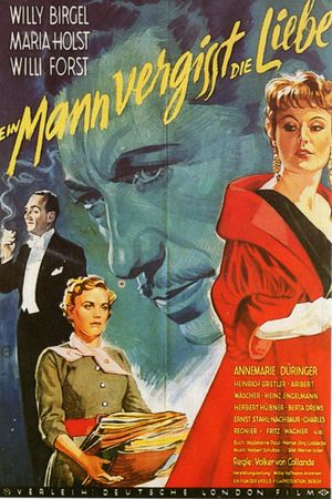 Ein Mann vergißt die Liebe's poster