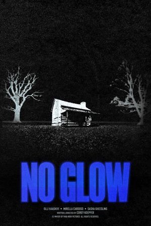 No Glow's poster