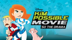 Kim Possible: So the Drama's poster