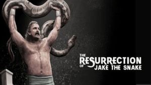 The Resurrection of Jake the Snake's poster