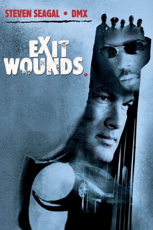 Exit Wounds's poster