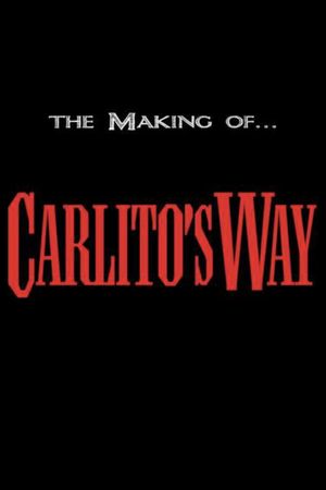 The Making of 'Carlito's Way''s poster