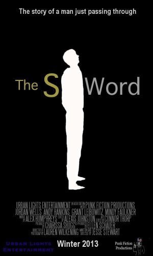 The S Word's poster