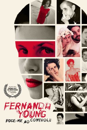 Fernanda Young: Foge-me ao Controle's poster