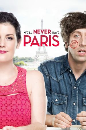 We'll Never Have Paris's poster