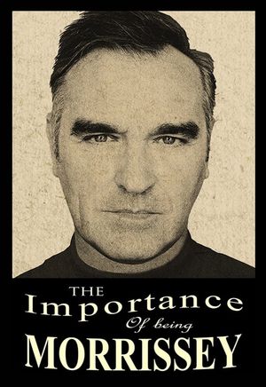 The Importance of Being Morrissey's poster
