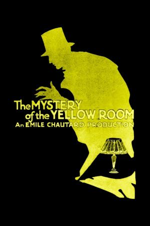 The Mystery of the Yellow Room's poster