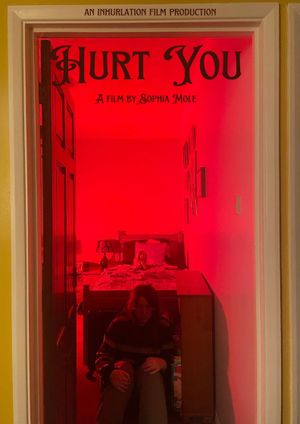 Hurt You's poster