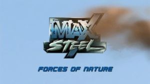 Max Steel: Forces of Nature's poster