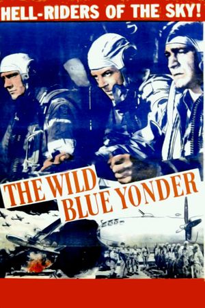 The Wild Blue Yonder's poster