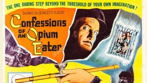 Confessions of an Opium Eater's poster