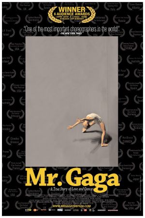 Mr. Gaga: A True Story of Love and Dance's poster