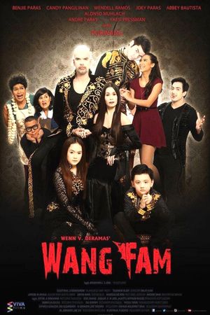 Wang Fam's poster