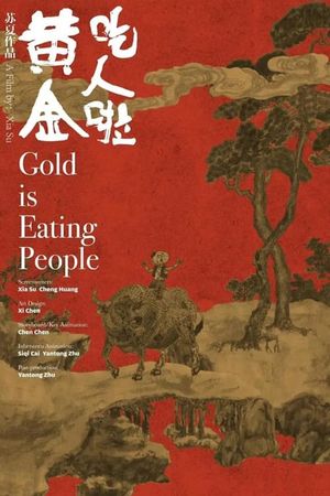 Gold is Eating People's poster