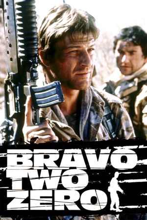 Bravo Two Zero's poster
