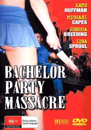 Bachelor Party Massacre's poster