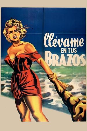 Llévame en tus brazos's poster