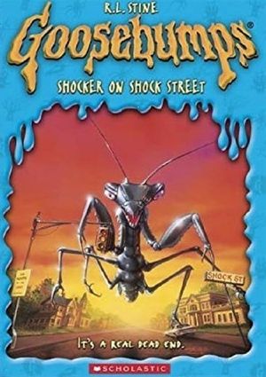 Goosebumps: A Shocker on Shock Street's poster