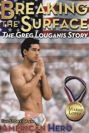 Breaking the Surface: The Greg Louganis Story's poster