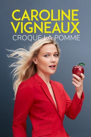 Caroline Vigneaux croque la pomme's poster