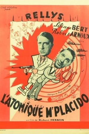 L'atomique Monsieur Placido's poster