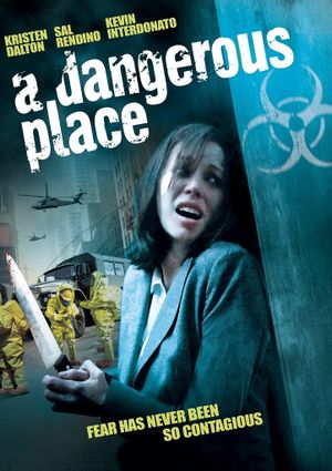 A Dangerous Place's poster