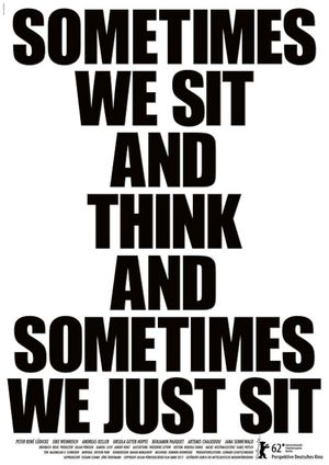 Sometimes We Sit And Think and Sometimes We Just Sit's poster