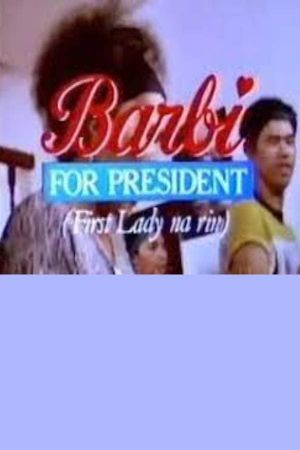 Barbi for President's poster