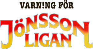 Beware of the Jonsson Gang!'s poster