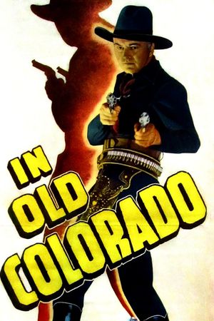 In Old Colorado's poster