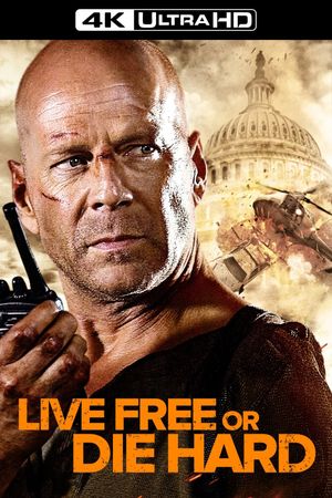 Live Free or Die Hard's poster