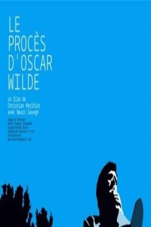 Le procès d'Oscar Wilde's poster
