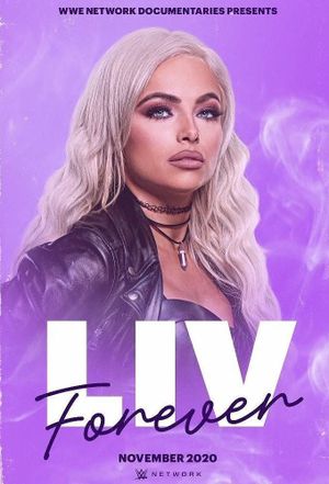 WWE: Liv Forever's poster