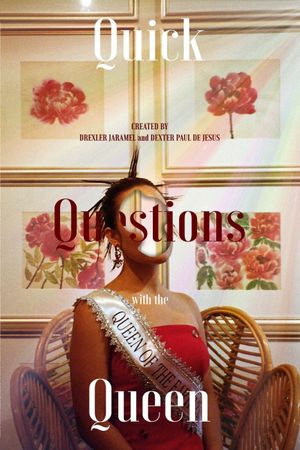 Quick Questions with the Queen's poster