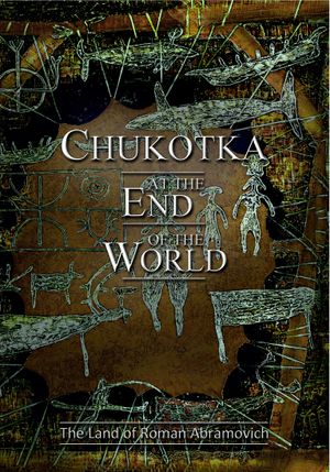 Chukotka at the End of the World's poster