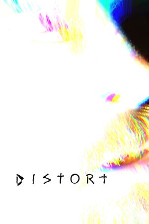 Distort's poster