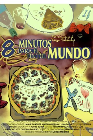 8 Minutos para el Fin del Mundo's poster