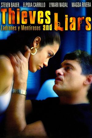 Thieves and Liars's poster