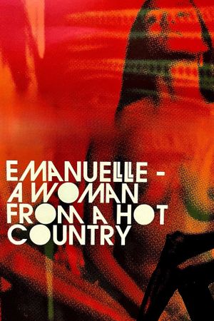 Emanuelle - A Woman from a Hot Country's poster