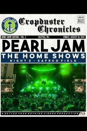 Pearl Jam: Safeco Field 2018 - Night 2 - The Home Shows [BTNV]'s poster