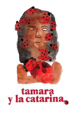 Tamara and the Ladybug's poster