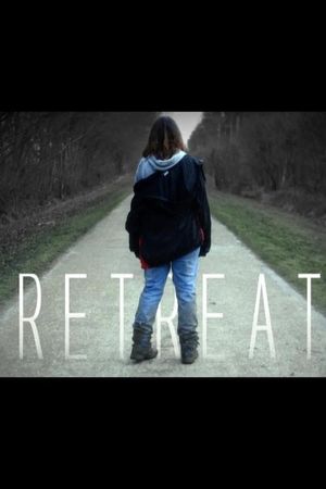 Retreat's poster
