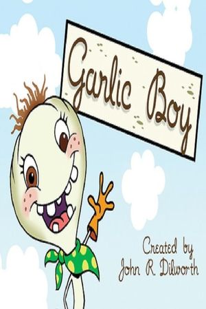 Garlic Boy's poster