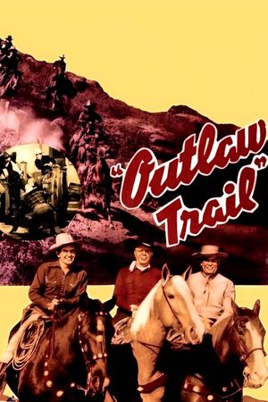 Outlaw Trail's poster