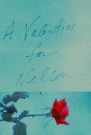 A Valentine for Nelson's poster