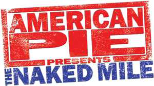 American Pie Presents: The Naked Mile's poster