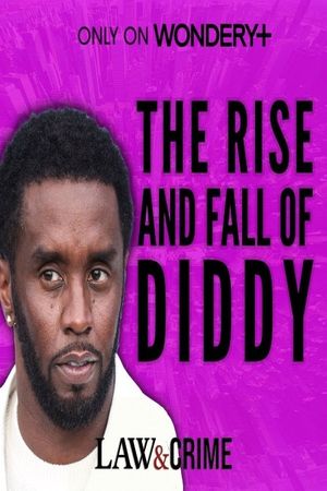 P Diddy: The Rise and Fall's poster