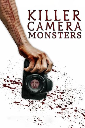 Killer Camera Monsters's poster