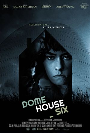 Dome House Six's poster